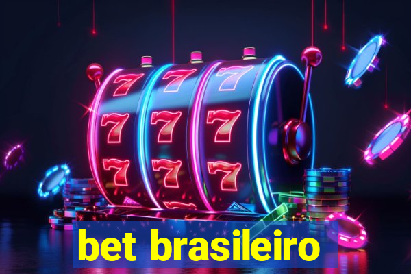 bet brasileiro