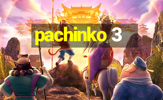 pachinko 3