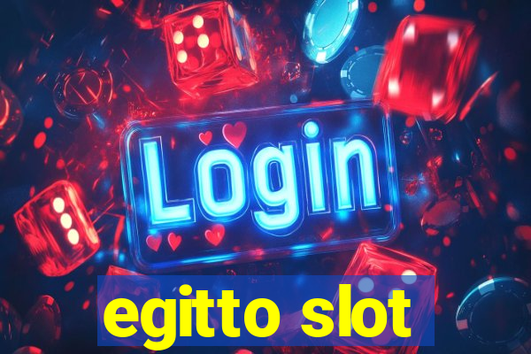 egitto slot