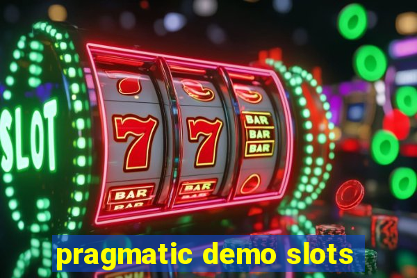 pragmatic demo slots