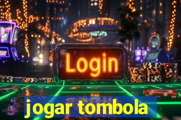 jogar tombola