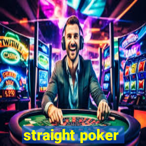 straight poker