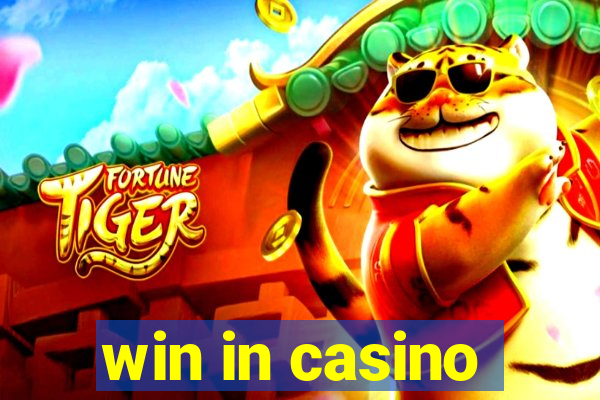 win in casino