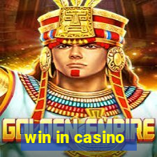 win in casino