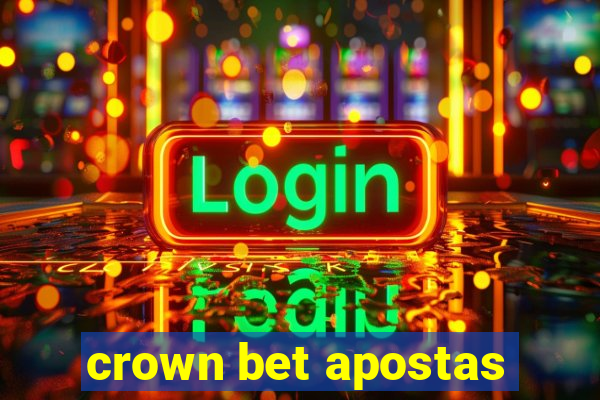 crown bet apostas