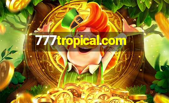 777tropical.com