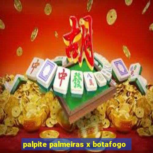 palpite palmeiras x botafogo