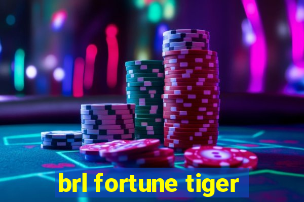 brl fortune tiger