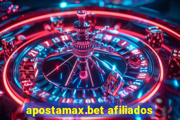 apostamax.bet afiliados