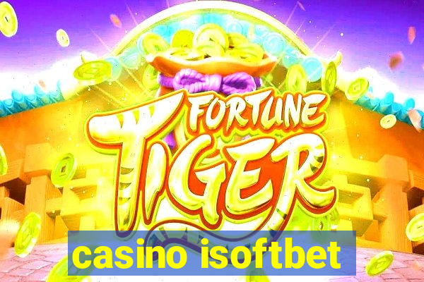 casino isoftbet