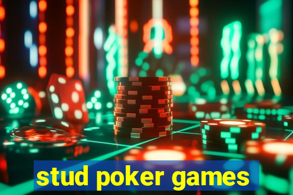 stud poker games