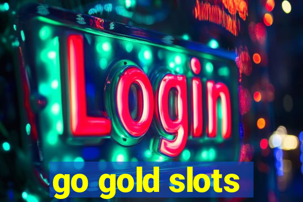 go gold slots