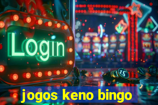 jogos keno bingo