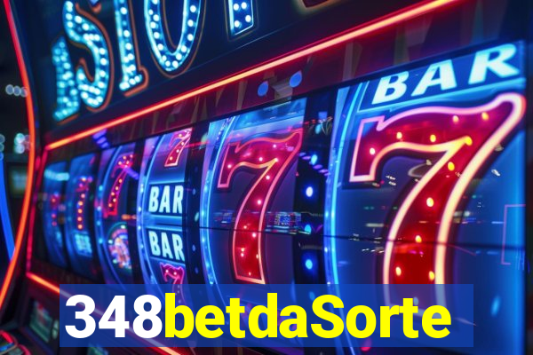 348betdaSorte