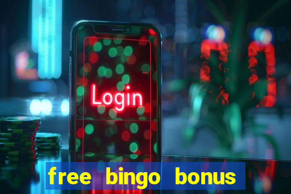 free bingo bonus no card details