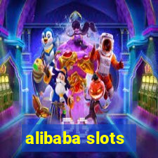 alibaba slots