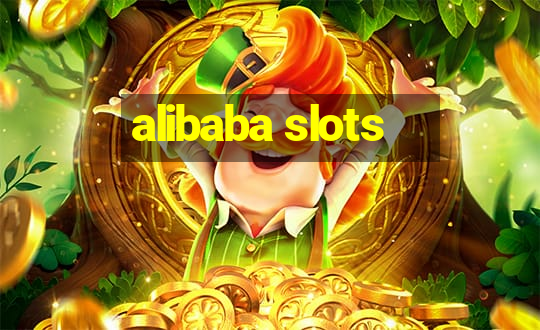 alibaba slots