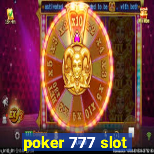 poker 777 slot