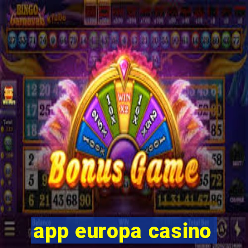 app europa casino