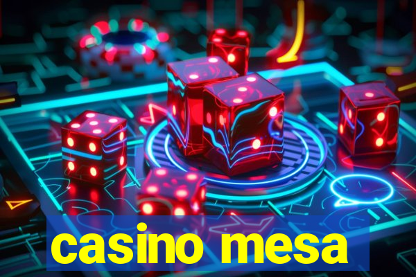 casino mesa