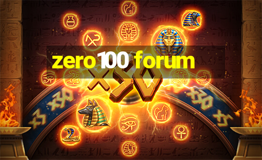 zero100 forum