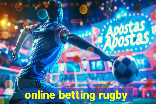 online betting rugby