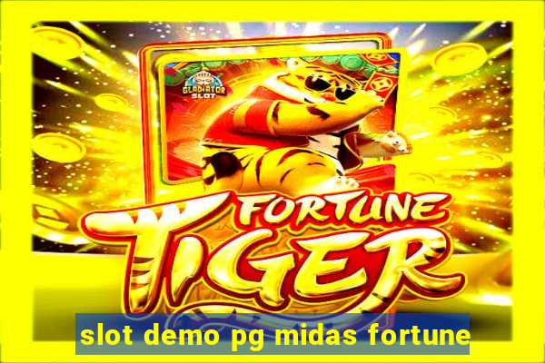 slot demo pg midas fortune