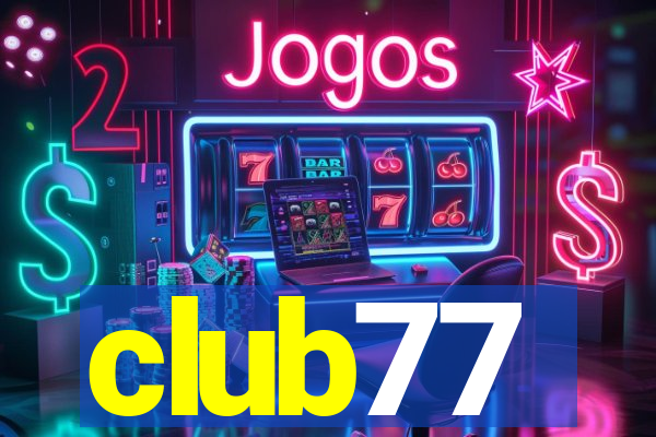 club77