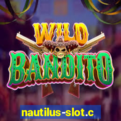 nautilus-slot.com