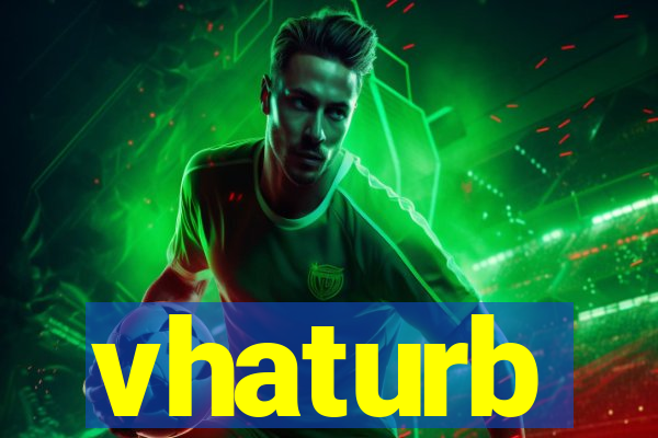 vhaturb