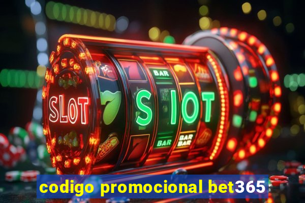 codigo promocional bet365