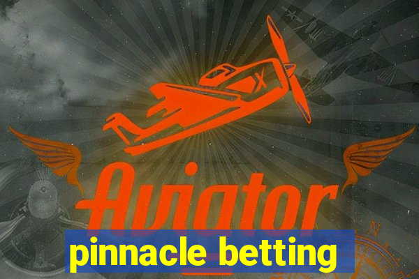 pinnacle betting