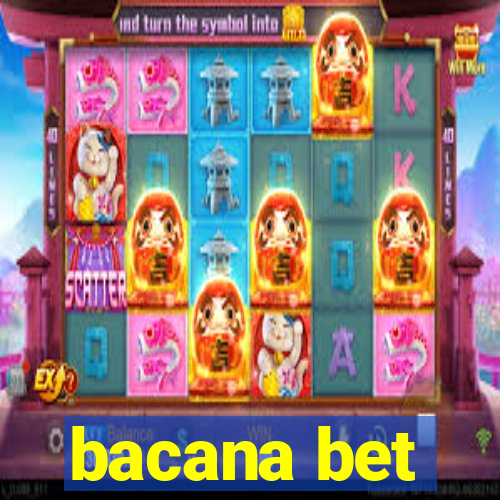 bacana bet