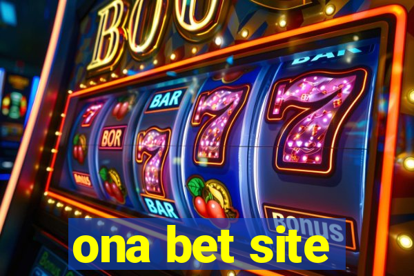 ona bet site