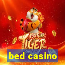 bed casino