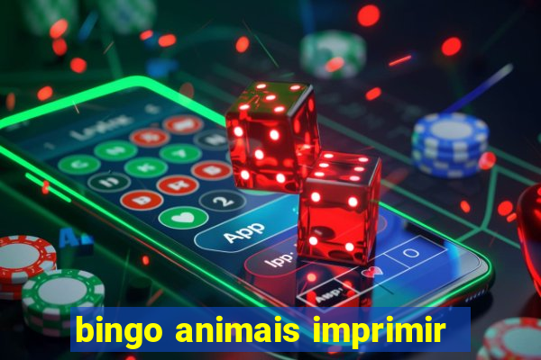 bingo animais imprimir