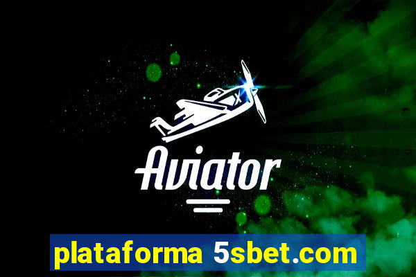 plataforma 5sbet.com