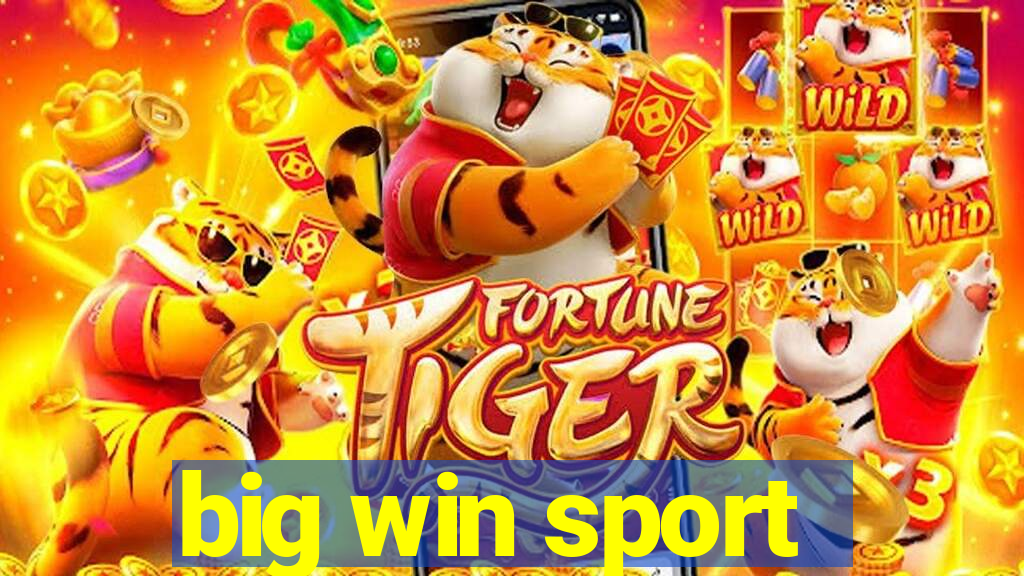 big win sport