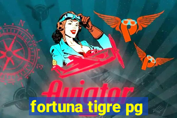 fortuna tigre pg