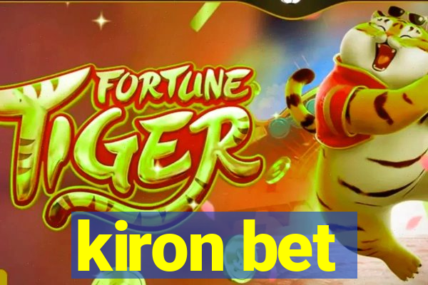 kiron bet