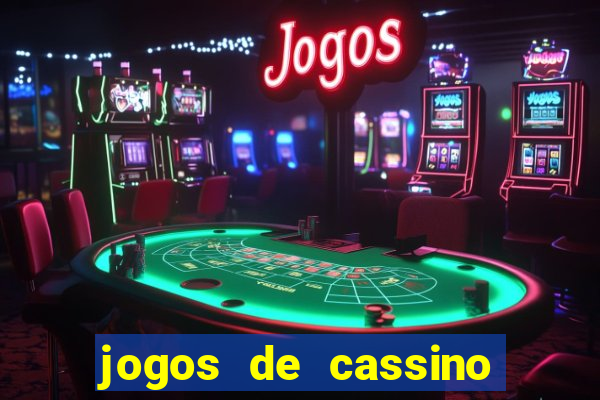 jogos de cassino que dao bonus gratis