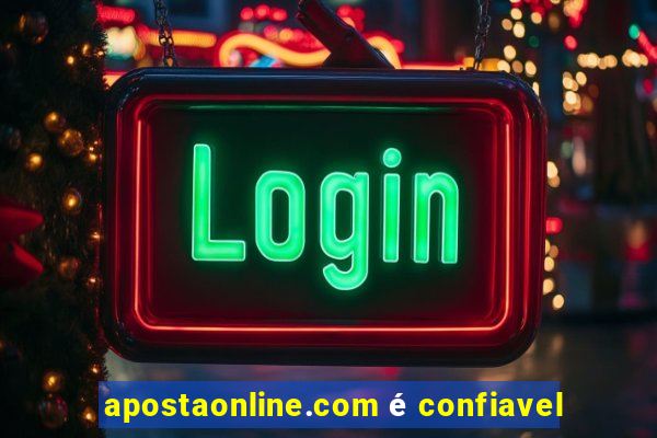 apostaonline.com é confiavel