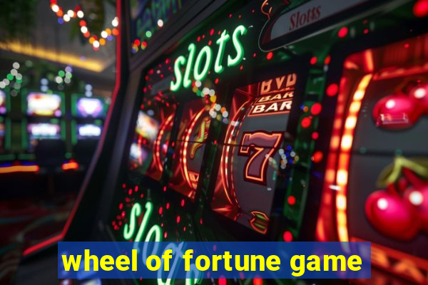 wheel of fortune game