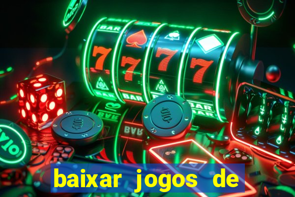 baixar jogos de cassino gratis