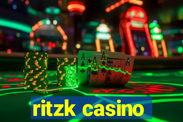 ritzk casino