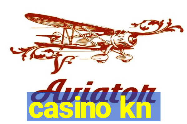 casino kn