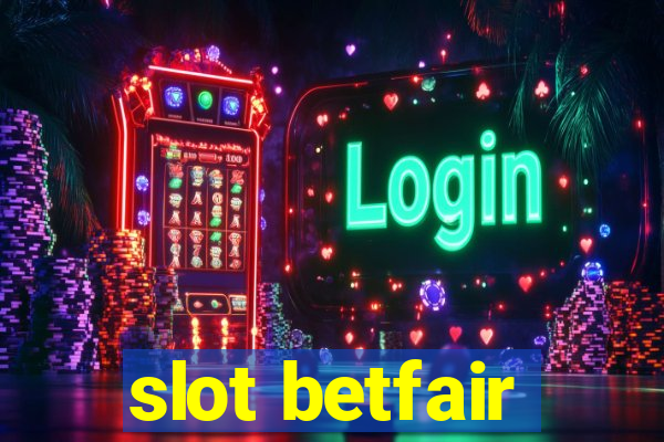 slot betfair