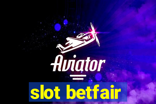 slot betfair