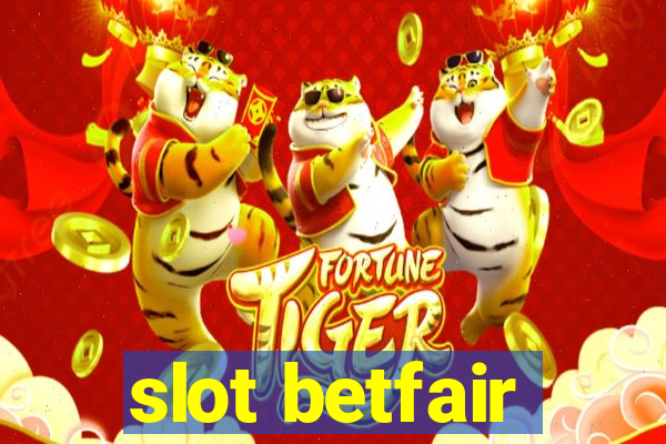 slot betfair