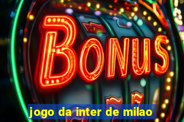 jogo da inter de milao